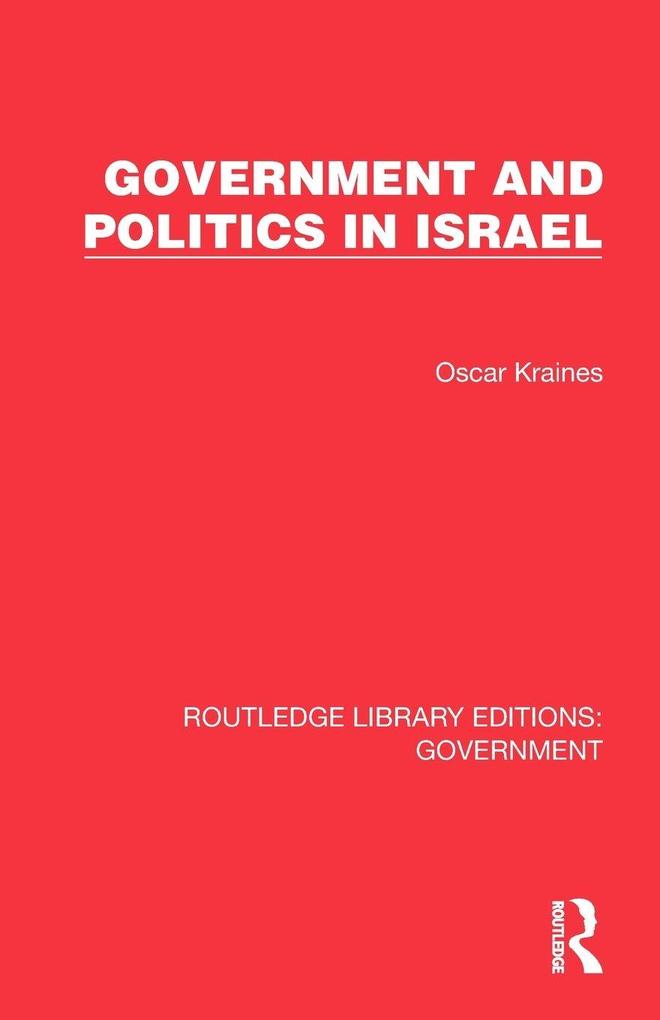 Government and Politics in Israel