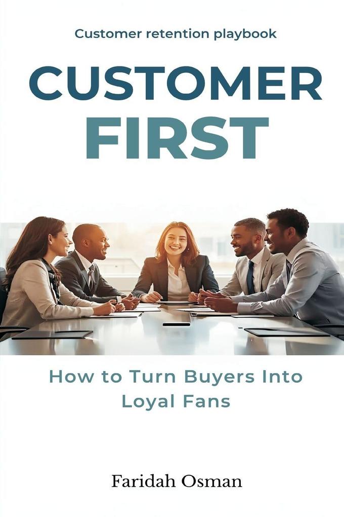 Customer First
