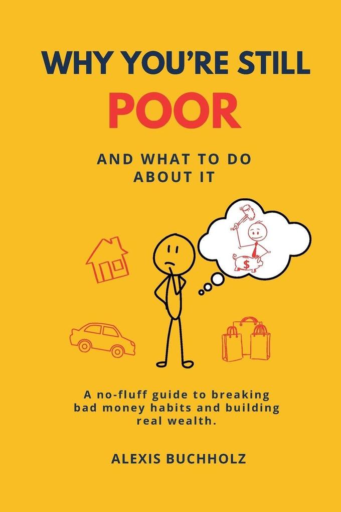 Why You're Still Poor