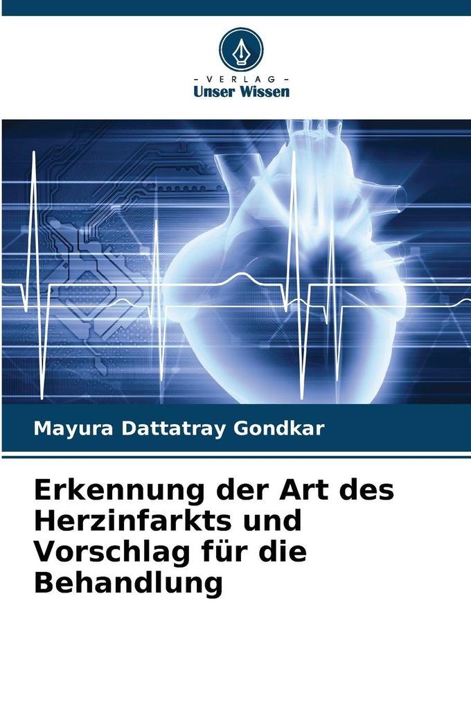 Erkennung der Art des Herzinfarkts und Vorschlag für die Behandlung