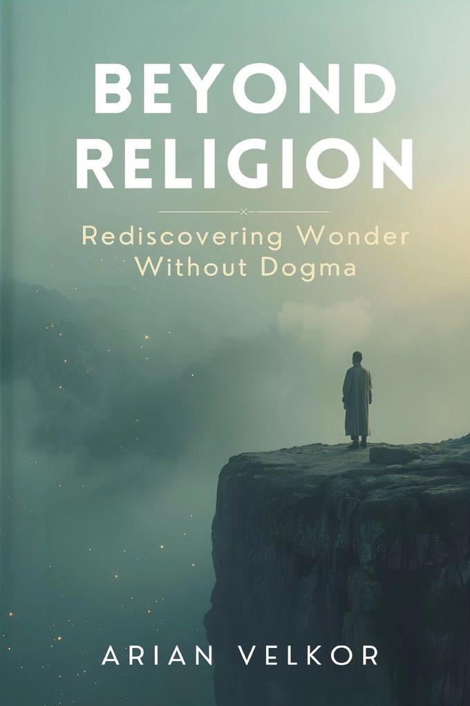 Beyond Religion