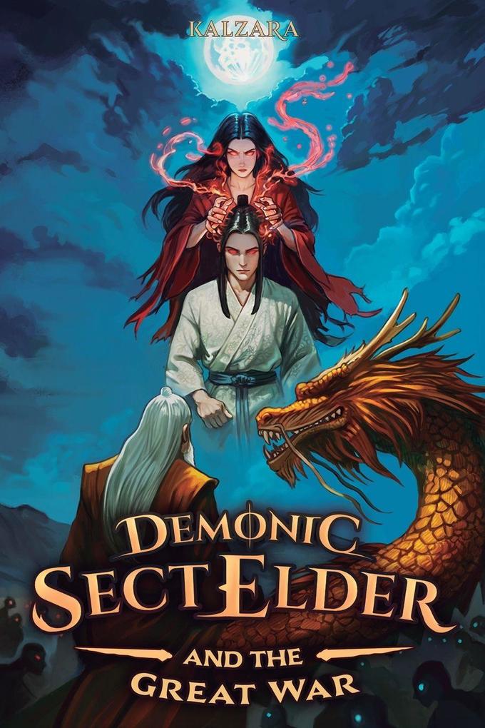 Demonic Sect Elder and the Great War