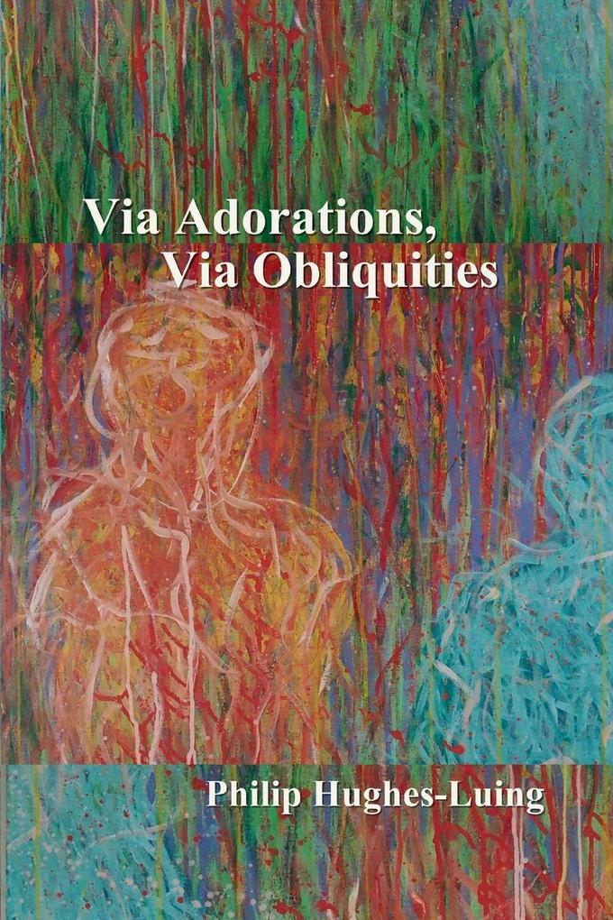 Via Adorations Via Obliquities