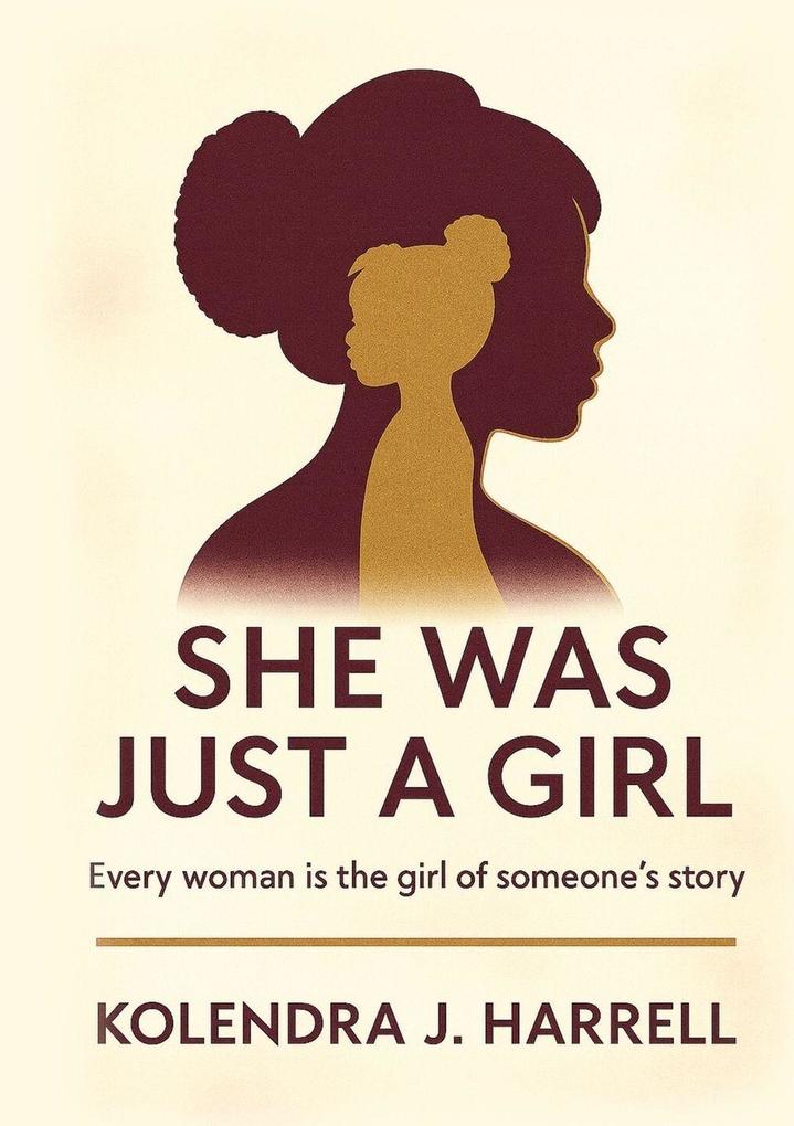SHE WAS JUST A GIRL