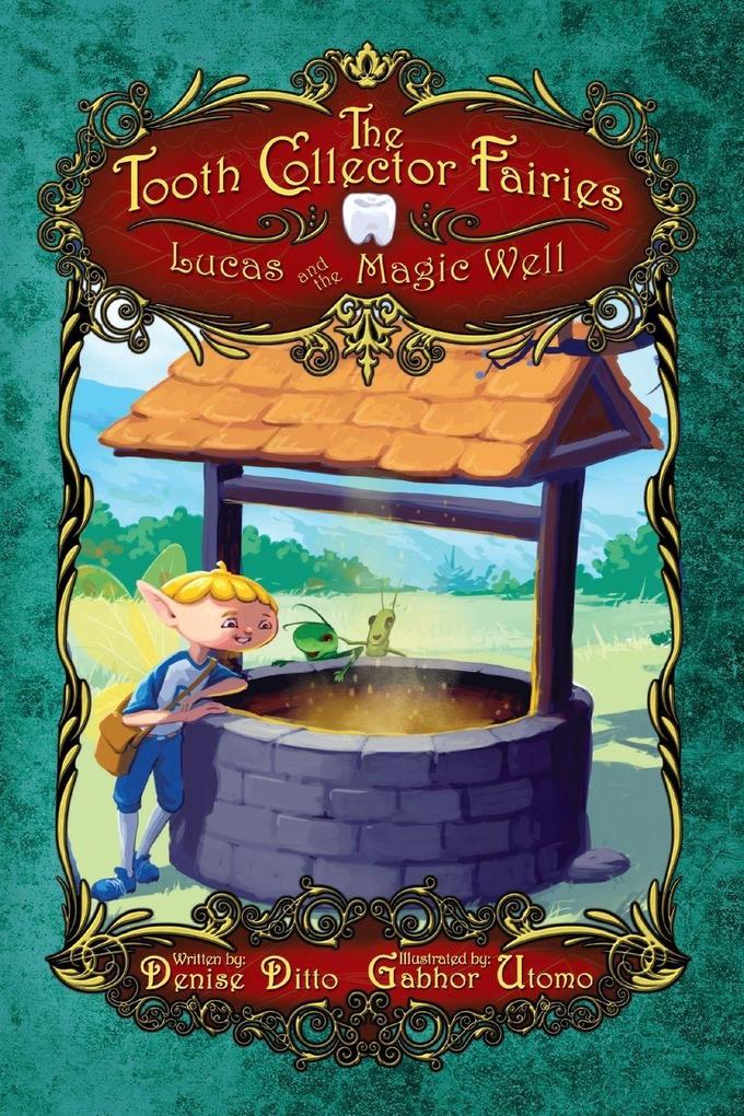 Lucas and the Magic Well