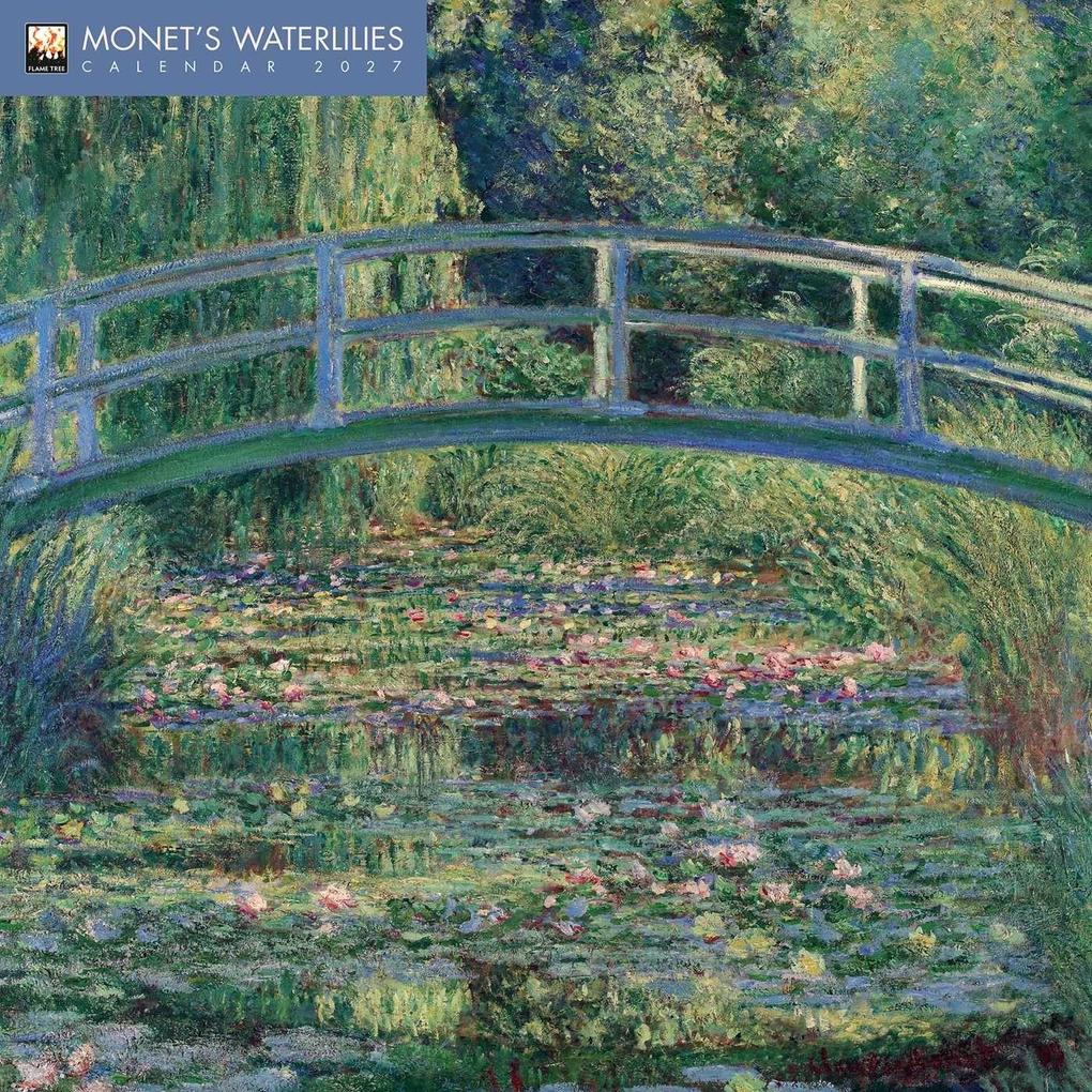 Monet's Waterlilies - Monets Seerosen 2027 - Original Flame Tree Publishing-Kalender [Kalender]