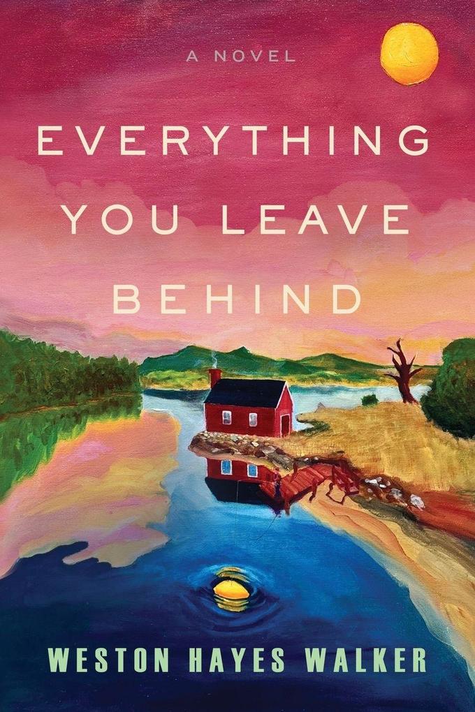 Everything You Leave Behind