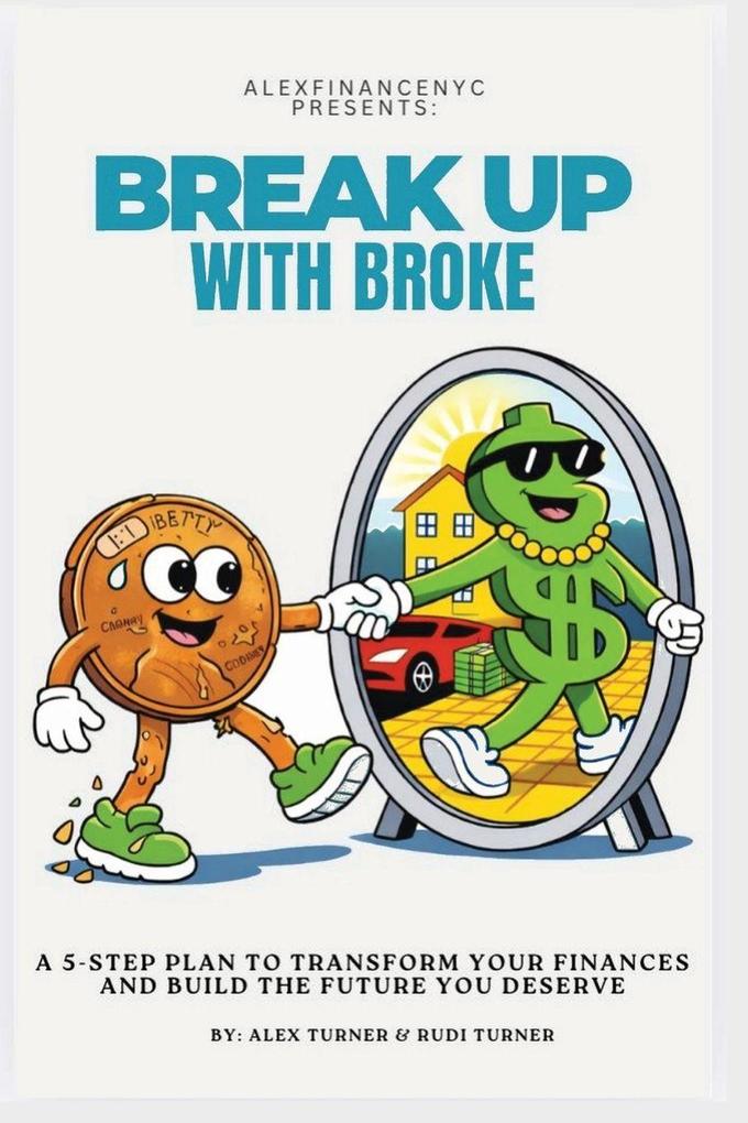 Break Up With Broke