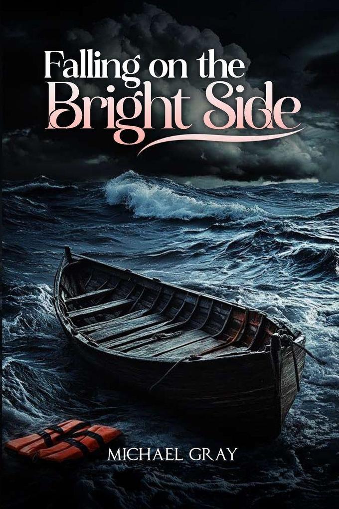 Falling On The Bright Side
