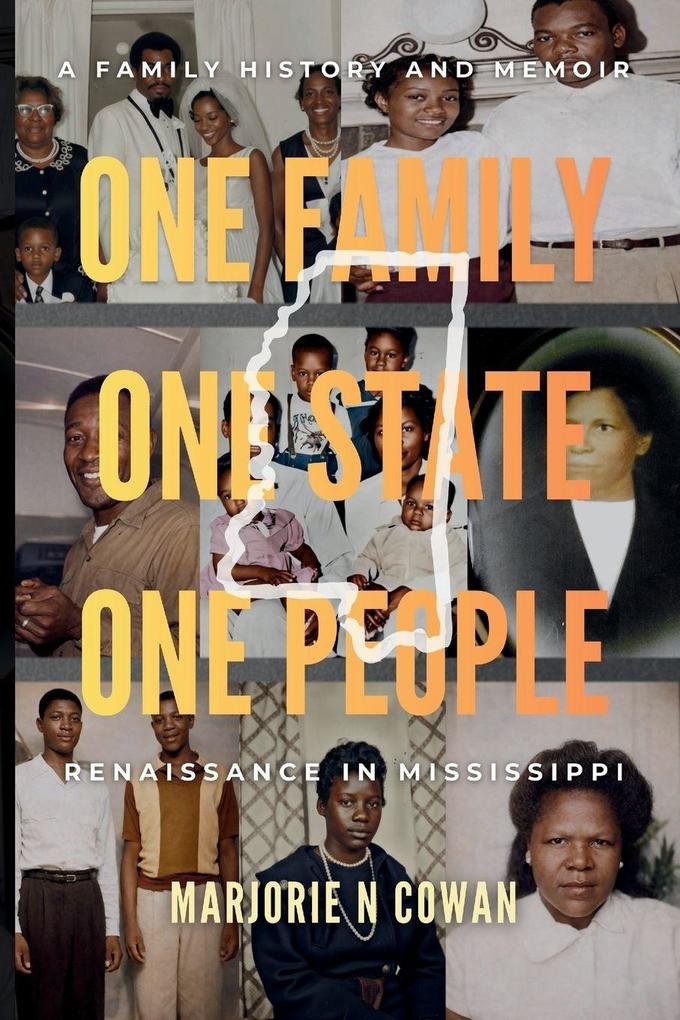 One Family One State One People. Renaissance in Mississippi