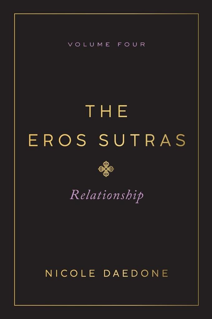 The Eros Sutras Volume 4