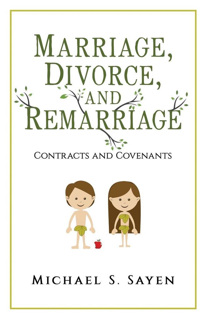 Marriage Divorce and Remarriage