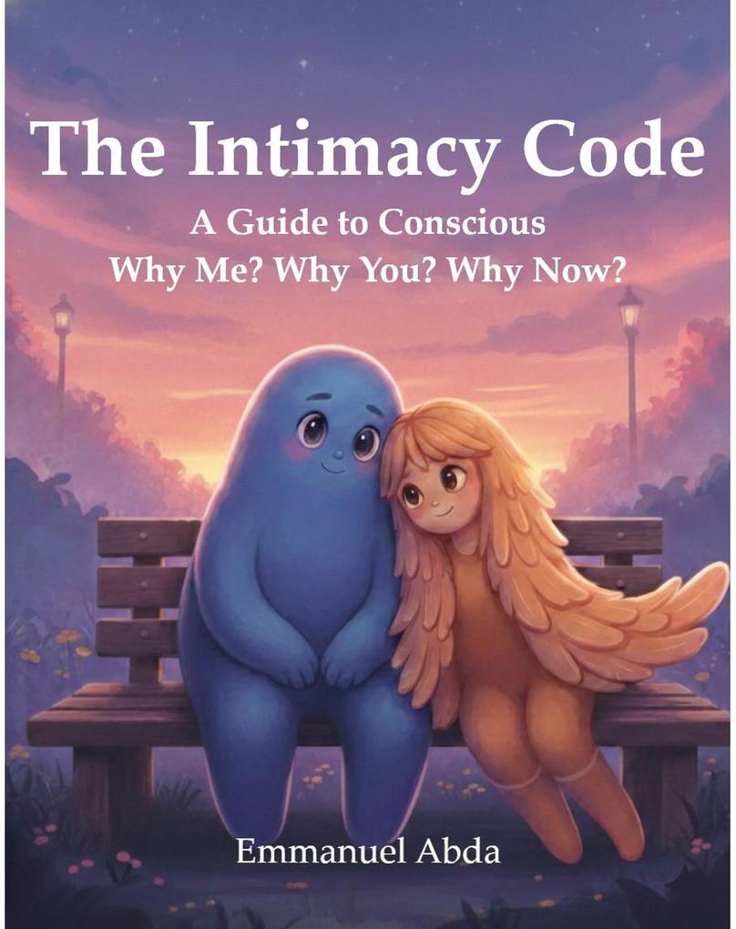 The Intimacy Code