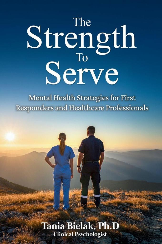 The Strength to Serve