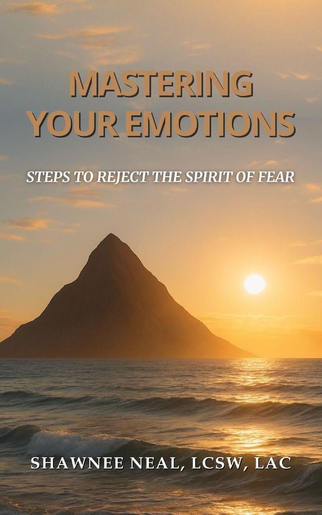 Mastering Your Emotions