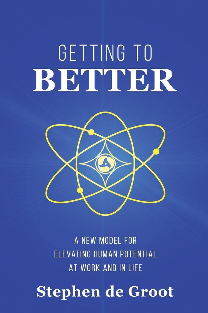 Getting To Better