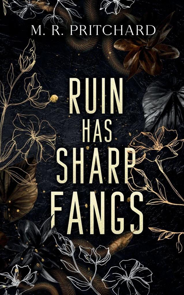 Ruin has Sharp Fangs