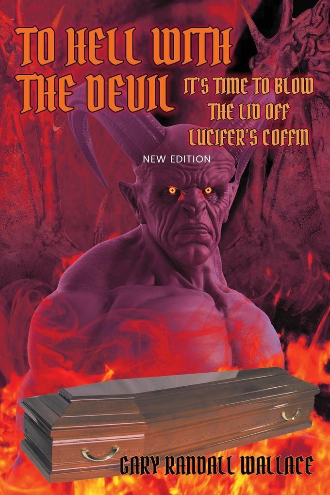 To Hell with the Devil