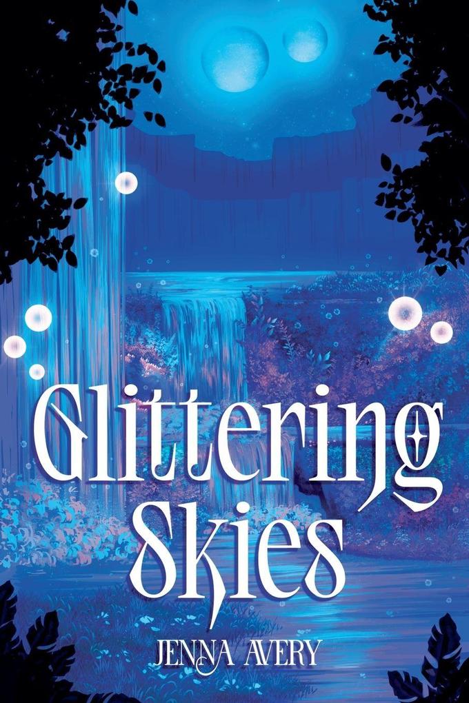 Glittering Skies