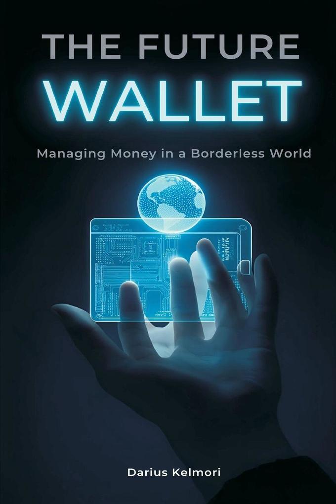 The Future Wallet