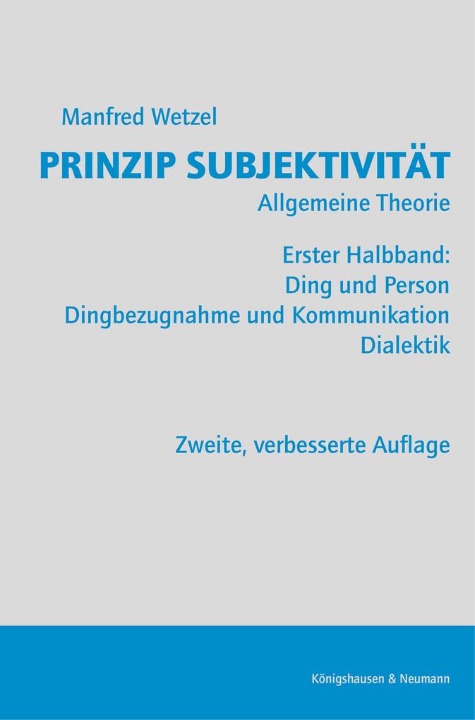 Prinzip Subjektivität: Allgemeine Theorie