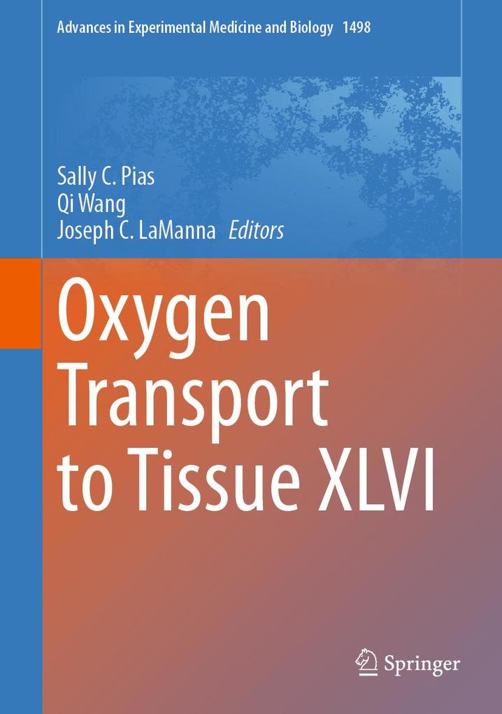 Oxygen Transport to Tissue XLVI