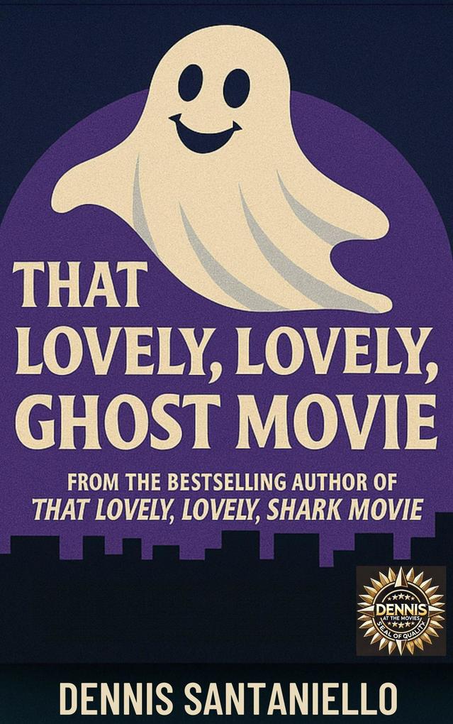 That Lovely Lovely Ghost Movie