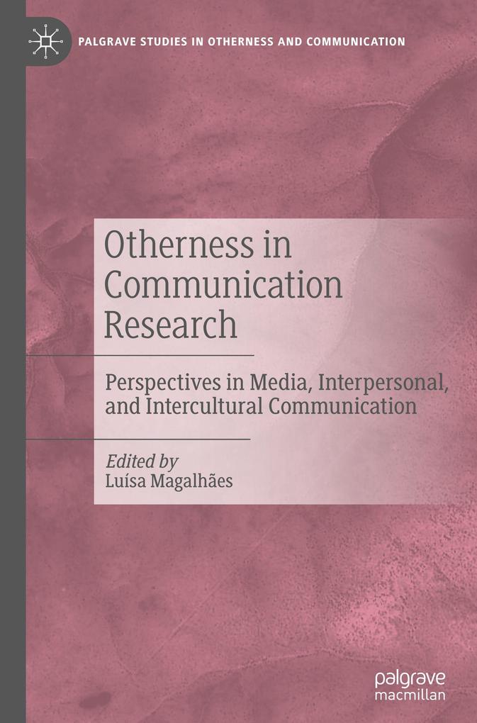 Otherness in Communication Research