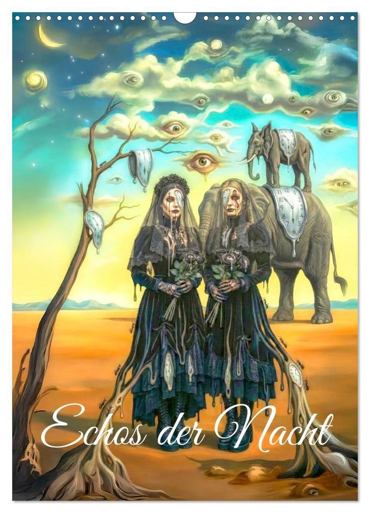 Echos der Nacht (Wandkalender 2027 DIN A3 hoch) CALVENDO Monatskalender