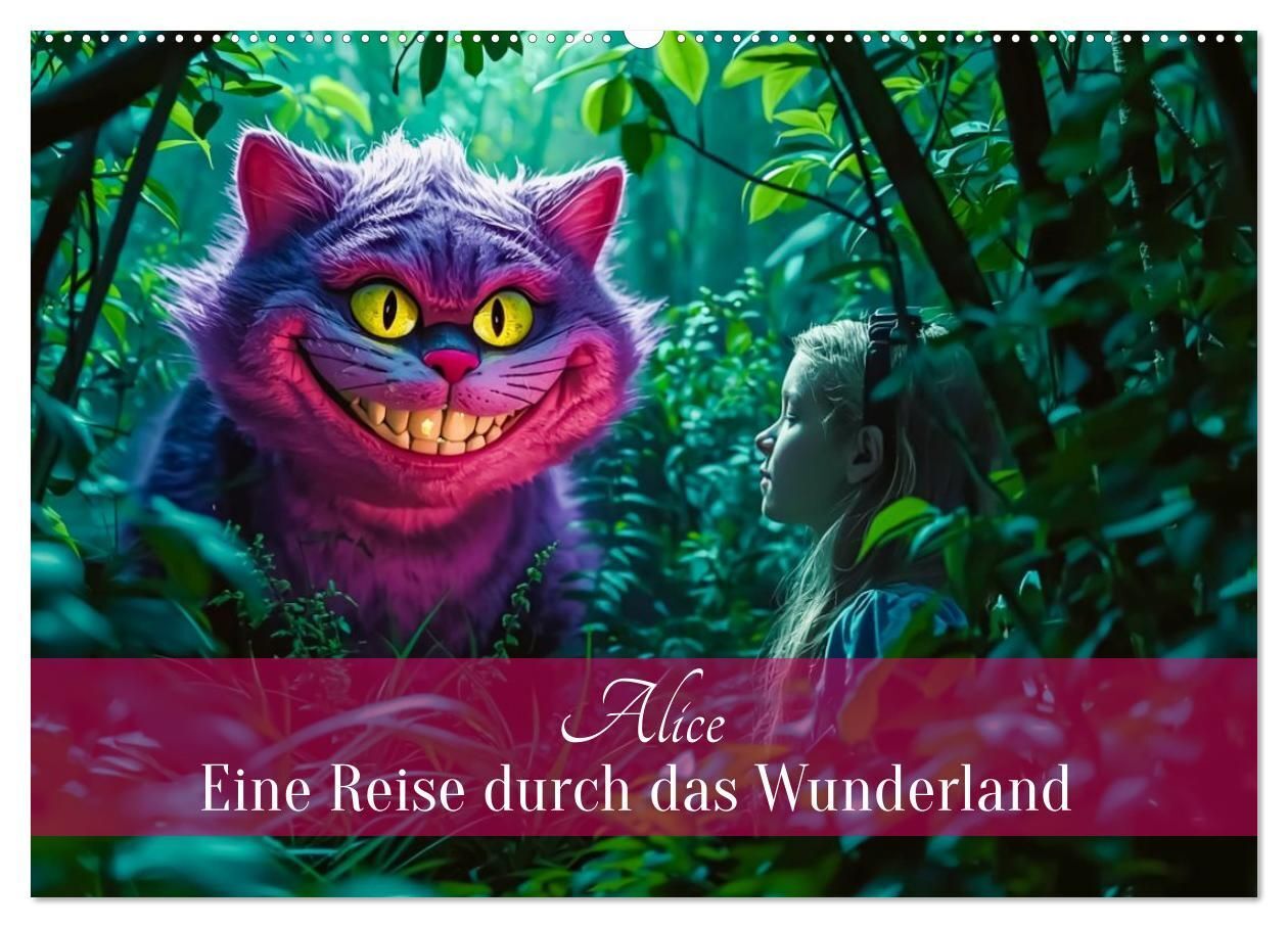 Alice - Eine Reise durch das Wunderland (Wandkalender 2027 DIN A2 quer) CALVENDO Monatskalender