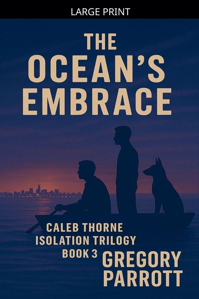 The Ocean's Embrace