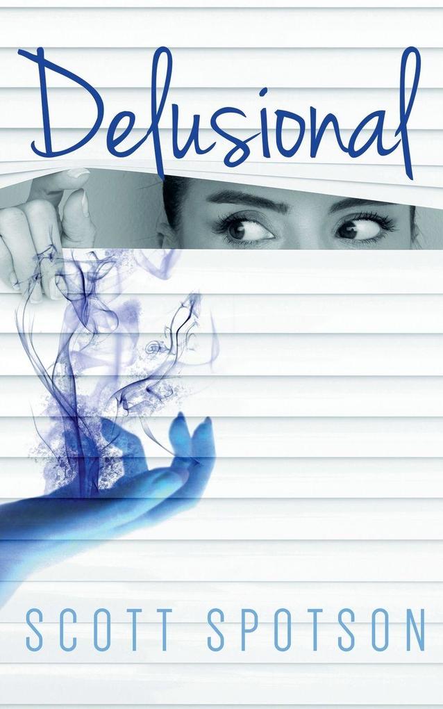Delusional