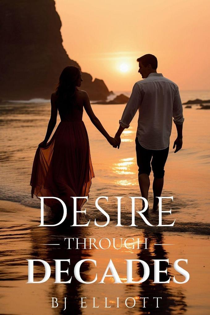 Desire Through Decades