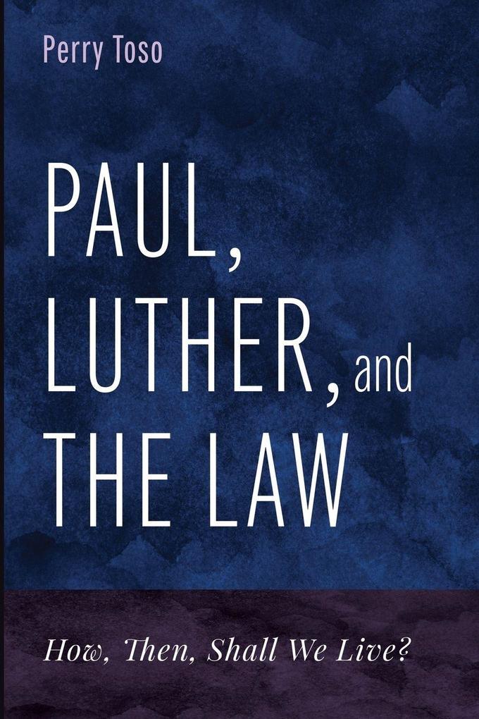 Paul Luther and the Law