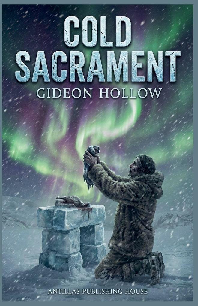 Cold Sacrament