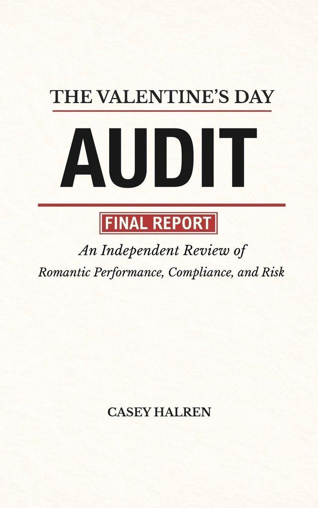 The Valentine's Day Audit