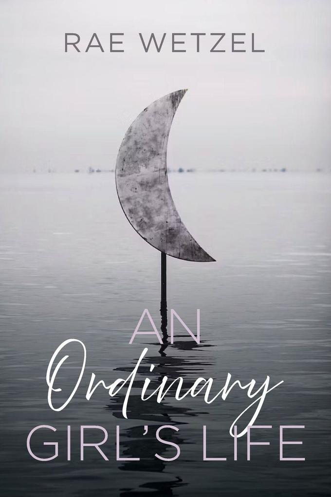 An Ordinary Girl's Life