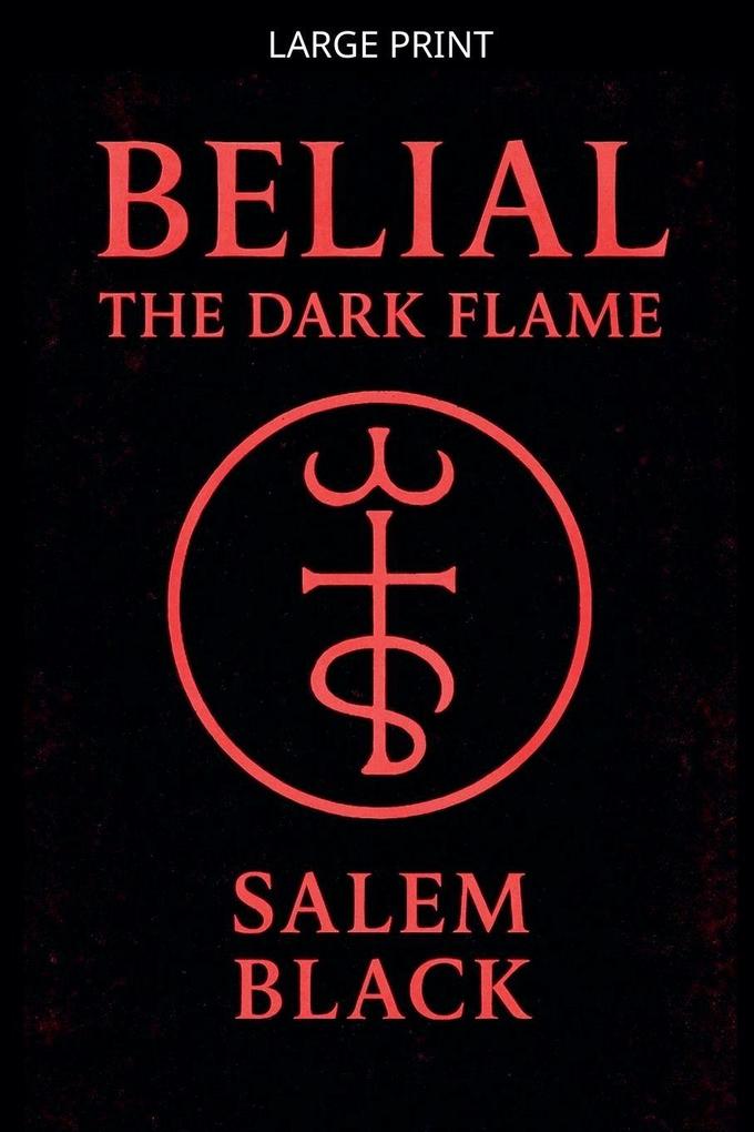 Belial The Dark Flame