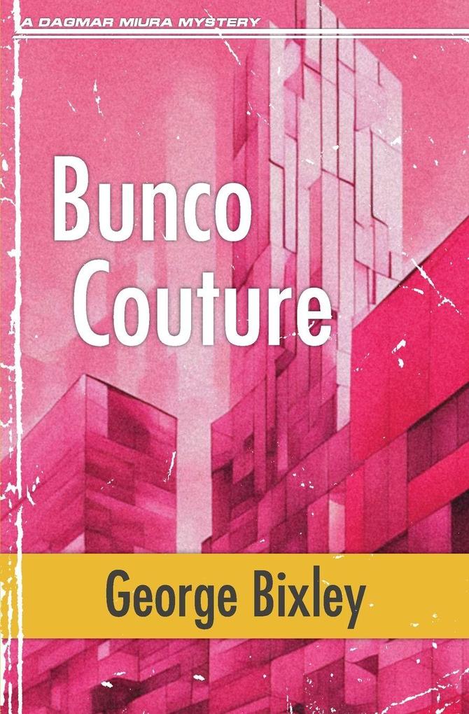 Bunco Couture