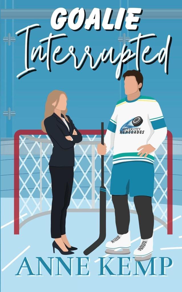 Goalie Interrupted