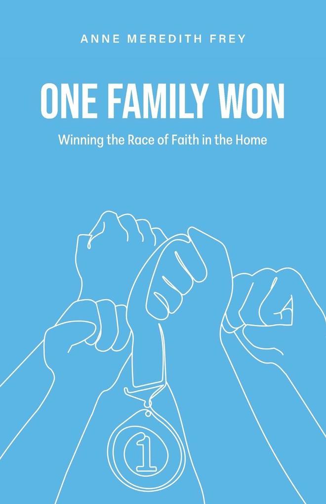 One Family Won