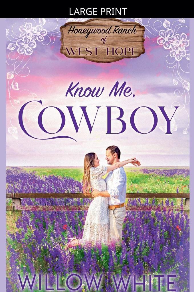 Know Me Cowboy
