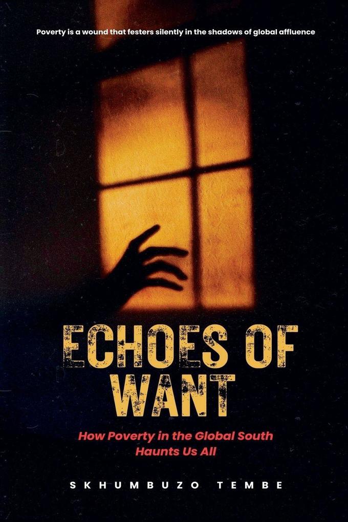 Echoes of Want