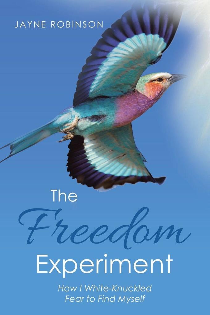 The Freedom Experiment