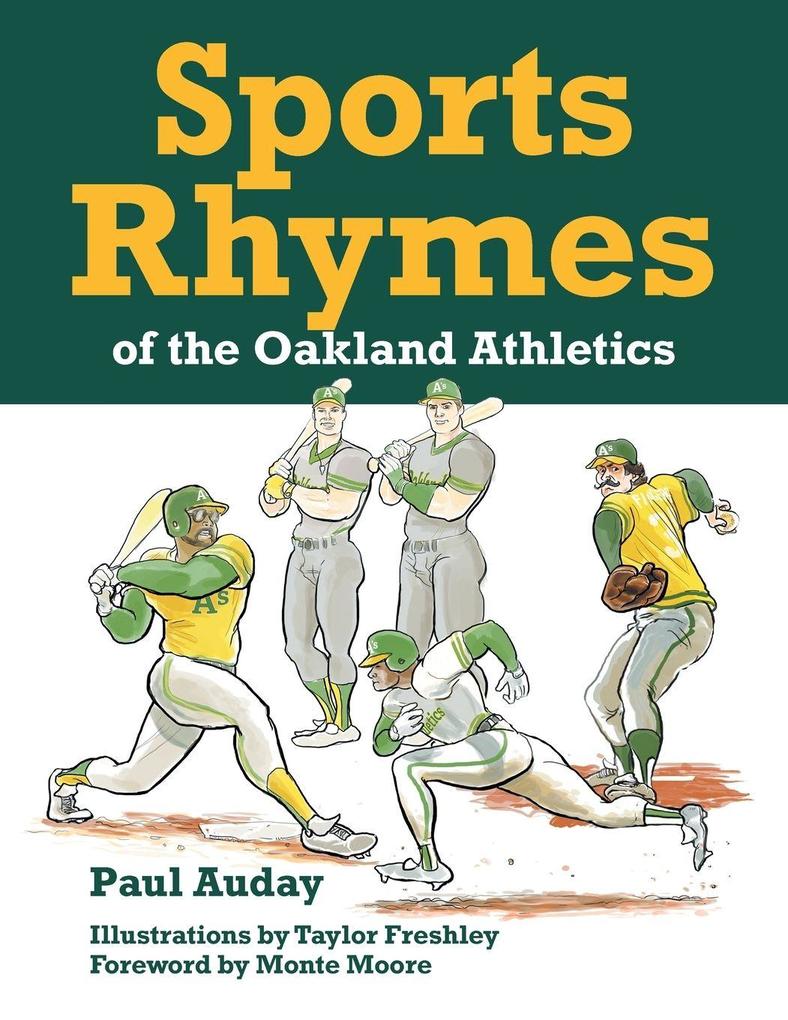 Sports Rhymes of the Oakland Athletics