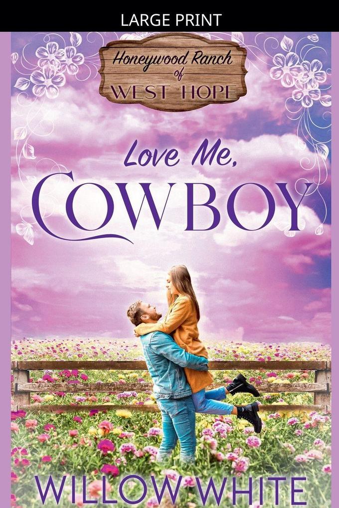 Love Me Cowboy
