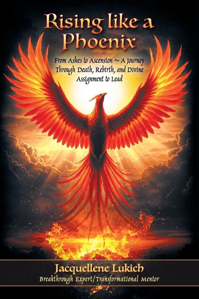 Rising Like a Phoenix