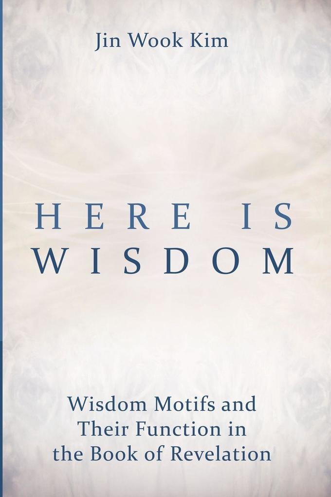 Here is Wisdom