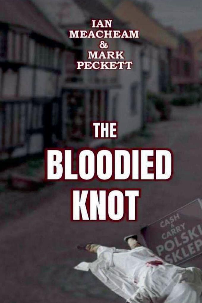 The Bloodied Knot