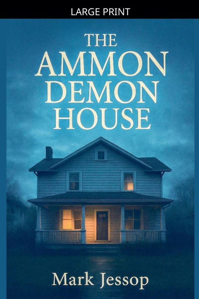 The Ammon Demon House